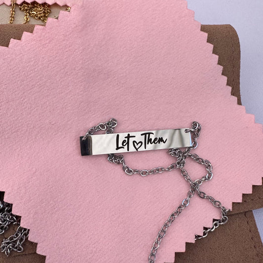 “Let them” necklace